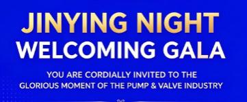 21st Wenzhou Int'l Pump, Valve & Pipe Show · JinYing Welcome Gala: Share the Glory with Industry Peers — PVPeW 2026