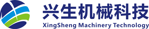 Xingsheng Machinery Technology Co., Ltd.
